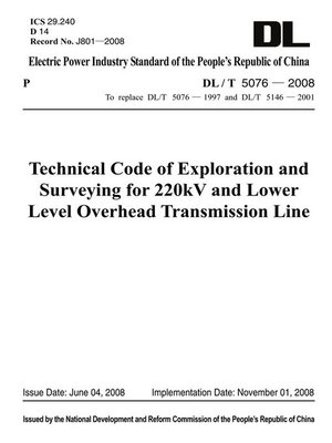 cover image of DL/T 5076-2008 220kV及以下架空送电线路勘测技术规程（英文版）